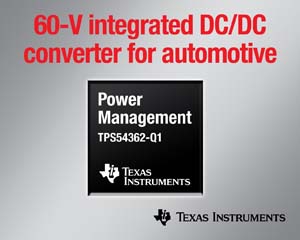 德州仪器推出 60 V、2.2 MHz DC/DC 转换器,大幅降低汽车设计方案整体尺寸与成本。
