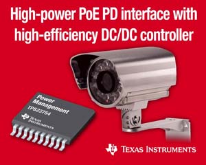 德州仪器高功率 PoE 控制器效率达 90%以上,整合型 PoE Plus 控制器满足用电装置应用新标准。