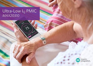 MAX20310PMIC可接受最低0.7V的輸入電壓,支援原電池架構可穿戴式產品設計。