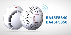 Holtek 感煙探測器專用Flash MCU BA45F5640、BA45F5650適用於需RF聯網感煙探測產品,例如協同報警感煙探?器、RF通訊感煙偵測報警器。