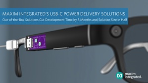 Maxim最新USB-C功率傳輸方案能夠開箱即用,除了無需韌體開發,方案尺寸更縮小50%,協助系統設計者克服USB-C PD設計挑戰