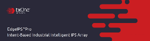 由TXOne Networks所开发的EdgeIPS Pro,可保护大型工业网路、进阶网路隔离与防范营运关键威胁。