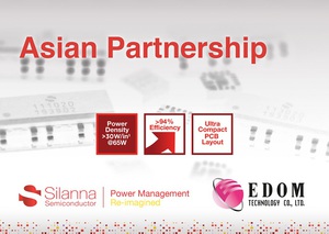 Silanna Semiconductor携手益登科技,为亚洲客户提供优化的支援