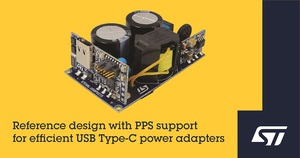 意法半導體簡化USB Type-C電源轉接器設計,推出支援高效Power Delivery和PPS的參考設計。