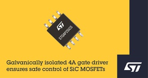 意法半导体推出隔离式闸极驱动器,可安全控制碳化矽MOSFET。