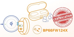 BP66FW124x系列已通過無線充電聯盟WPC最新版本V1.2.4認證