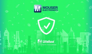 贸泽和Littelfuse联手推出全新内容专题,介绍关於工业安全性的重要资源