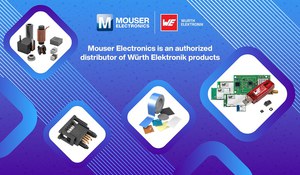 贸泽电子与Würth Elektronik合作,支援贸泽客户在汽车、物联网、监控和热管理应用领域的解决方案开发。